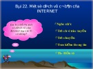 Bài giảng Tin học lớp 10 bài 22: Một số dịch vụ cơ bản của Internet