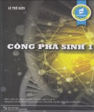 Công phá bài tập Sinh học (Tập 1): Phần 1