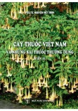 Cây thuốc Việt Nam và những bài thuốc thường dùng (Tập 2) - PGS.TS. Nguyễn Viết Thân
