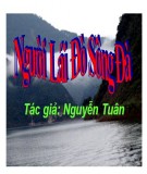 Bài giảng Ngữ văn lớp 12 bài: Người lái đò sông đà - Nguyễn Tuân