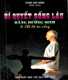 Bí quyết sống lâu khoa học: Phần 2