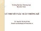 Bài giảng Lý thuyết xác suất thông kê: Chương 1 - TS. Nguyễn Thị Tuyết Mai