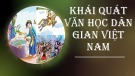 Bài giảng môn Ngữ văn 10: Khái quát văn học dân gian Việt Nam