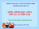 Bài giảng Hình học lớp 8 - Tiết 22: Luyện tập