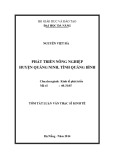 Tóm tắt luận văn Thạc sĩ kinh tế: Phát triển nông nghiệp huyện Quảng Ninh, tỉnh Quảng Bình