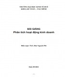 Bài giảng Phân tích hoạt động kinh doanh: Phần 1 - ThS. Đào Nguyên Phi