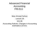 Advanced financial accounting - Lecture 29: IAS-08 - Accounting policies, changes in accounting estimates and errors