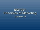 Principles of marketing: Lecture 10