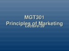 Principles of marketing: Lecture 39