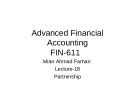Advanced financial accounting - Lecture 18: Partnership