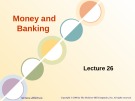 Money and Banking: Lecture 26