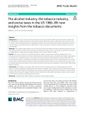 The alcohol industry, the tobacco industry, and excise taxes in the US 1986–89: New insights from the tobacco documents