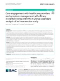 Care engagement with healthcare providers and symptom management self-efficacy in women living with HIV in China: Secondary analysis of an intervention study