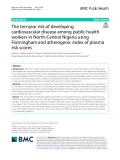 The ten-year risk of developing cardiovascular disease among public health workers in North-Central Nigeria using Framingham and atherogenic index of plasma risk scores