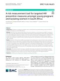 A risk measurement tool for targeted HIV prevention measures amongst young pregnant and lactating women in South Africa