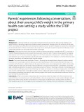 Parents’ experiences following conversations about their young child’s weight in the primary health care setting: A study within the STOP project