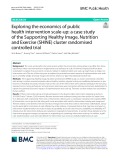 Exploring the economics of public health intervention scale-up: A case study of the Supporting Healthy Image, Nutrition and Exercise (SHINE) cluster randomised controlled trial