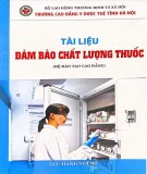 Tài liệu Đảm bảo chất lượng thuốc: Phần 1 - Trường CĐ Y dược Tuệ Tĩnh Hà Nội