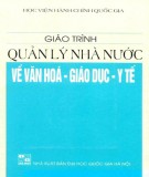 Giáo trình Quản lý nhà nước về văn hóa - giáo dục - y tế: Phần 2 - PGS. TS. Nguyễn Thu Linh