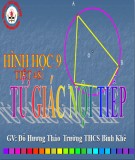 Bài giảng Hình học lớp 9 - Tiết 48: Tứ giác nội tiếp