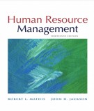 Ebook Human resource management (13th edition): Part 2 - Robert l. Mathis, John H. Jackson