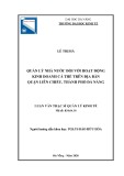 Luận văn Thạc sĩ Quản lý kinh tế: Quản lý nhà nước đối với hoạt động kinh doanh cá thể trên địa bàn quận Liên Chiểu, thành phố Đà Nẵng