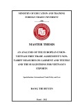 Master thesis International Trade Policy and Law: An analysis of the european union– vietnam free trade agreement s nontariff measures on garment and textile and the suggestions for VietNam’s exports