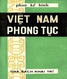 Tìm hiểu Việt Nam phong tục: Phần 1 - Phan Kế Bính