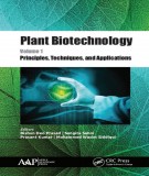 Ebook Plant biotechnology (Volume 1: Principles, techniques, and applications): Part 1