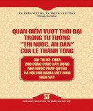 Quan điểm vượt thời đại trong tư tưởng “trị nước, an dân” của Lê Thánh Tông - Giá trị kế thừa cho công cuộc xây dựng Nhà nước pháp quyền xã hội chủ nghĩa Việt Nam hiện nay: Phần 2