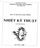 Giáo trình Nhiệt kỹ thuật: Phần 2 - PGS.TS. Hoàng Ngọc Đồng