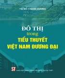 Yếu tố đô thị trong tiểu thuyết Việt Nam đương đại: Phần 1