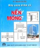 Tìm hiểu mấy quan điểm về nền móng: Phần 2 - KS. Nguyễn Văn Đực