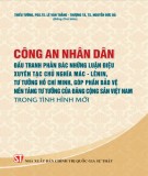 Công an nhân dân đấu tranh phản bác những luận điệu xuyên tạc chủ nghĩa Mác - Lênin, tư tưởng Hồ Chí Minh, góp phần bảo vệ nền tảng tư tưởng của Đảng Cộng sản Việt Nam trong tình hình mới: Phần 1