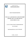 Luận văn Thạc sĩ Quản trị kinh doanh: Năng lực cạnh tranh các doanh nghiệp chế biến thủy sản trên địa bàn thành Phố Đà Nẵng