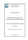 Luận văn Thạc sĩ Kinh tế phát triển: Phát triển nguồn nhân lực ngành giáo dục tỉnh Quảng Bình