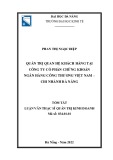 Tóm tắt luận văn Thạc sĩ Quản trị kinh doanh: Quản trị quan hệ khách hàng tại Công ty cổ phần chứng khoán Ngân hàng Công thương Việt Nam – chi nhánh Đà Nẵng