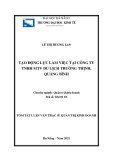 Tóm tắt luận văn Thạc sĩ Quản trị kinh doanh: Tạo động lực làm việc tại Công ty TNHH MTV du lịch Trường Thịnh, Quảng Bình