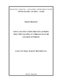 Luận văn Thạc sĩ Quản trị nhân lực: Nâng cao chất lượng đội ngũ lao động trực tiếp tại Công ty TNHH sản xuất đồ gia dụng Sunhouse