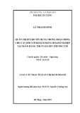 Luận văn Thạc sĩ Quản trị kinh doanh: Quản trị rủi ro tín dụng trong hoạt động cho vay đối với khách hàng doanh nghiệp tại Ngân hàng thương mại cổ phần Sài Gòn Thương Tín