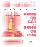 Chế tạo dụng cụ cắt: Phần 1