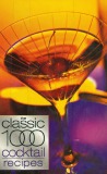 Ebook The classic 1000 cocktail recipes - Robert Cross