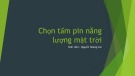 Bài giảng Chọn tấm pin năng lượng mặt trời - Nguyễn Hoàng Sơn