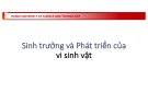 Bài giảng Sinh trưởng và phát triển của vi sinh vật - Trường ĐH Bách khoa Hà Nội