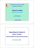 Bài giảng Thông tin di động: Mạng thông tin di động 3G - TS. Đỗ Trọng Tuấn