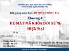 Bài giảng An toàn thông tin: Chương 4 - ThS. Nguyễn Thị Phong Dung