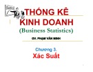 Bài giảng Thống kê kinh doanh: Chương 3 - Phạm Văn Minh