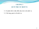 Bài giảng Quản trị dịch vụ - Chương 3: Quản trị cầu dịch vụ