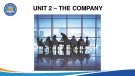 Lecture English for specific purposes 1 - Unit 2: The company