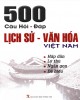 500 câu hỏi đáp lịch sử - văn hóa Việt Nam: Phần 1